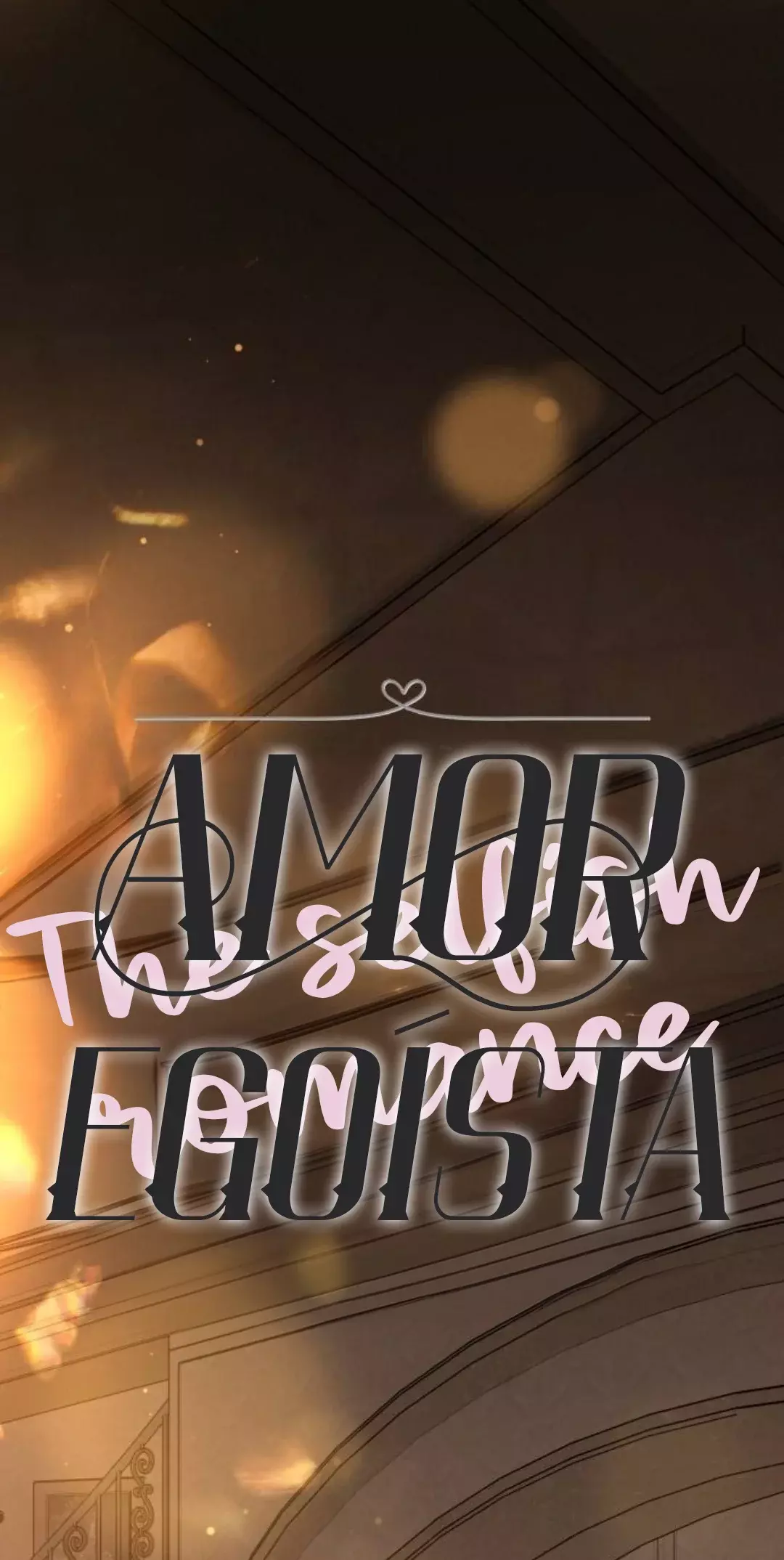 Amor egoísta capítulo 24, página 18