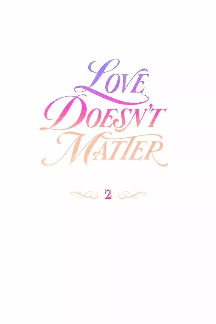 Love Doesn't Matter capítulo 2, página 6