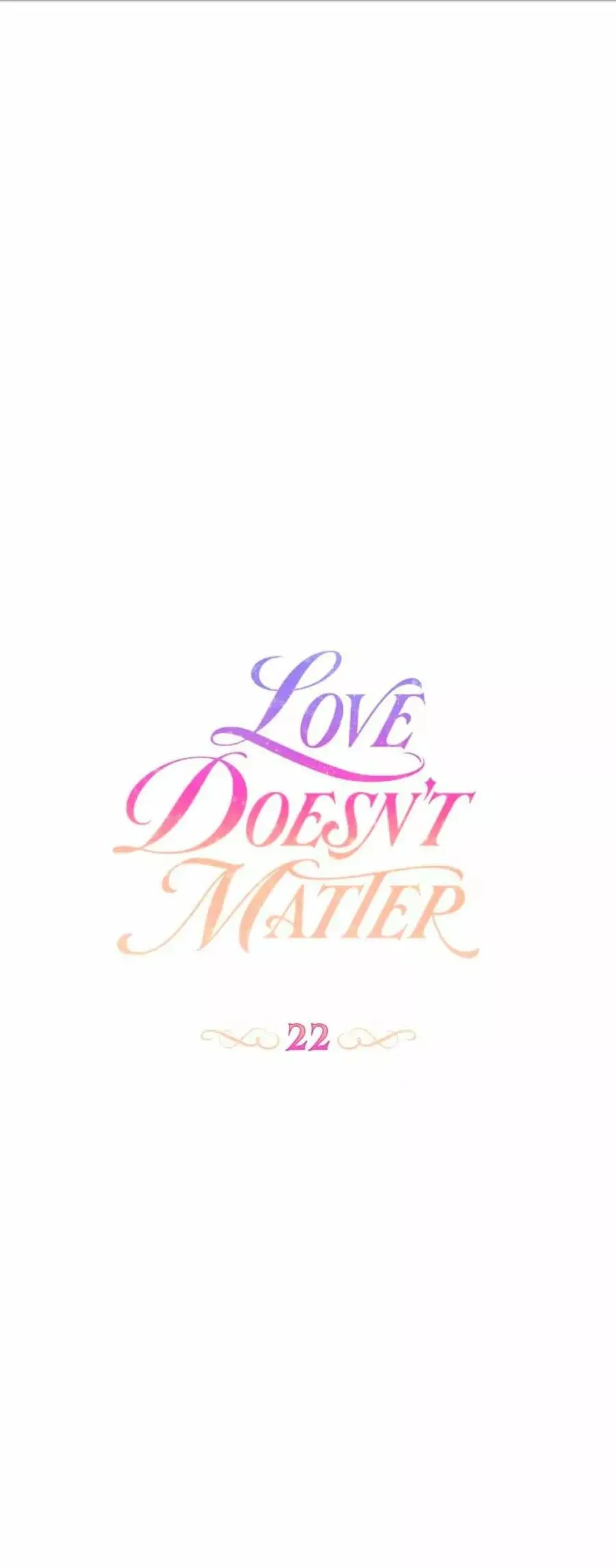 Love Doesn't Matter capítulo 22, página 5