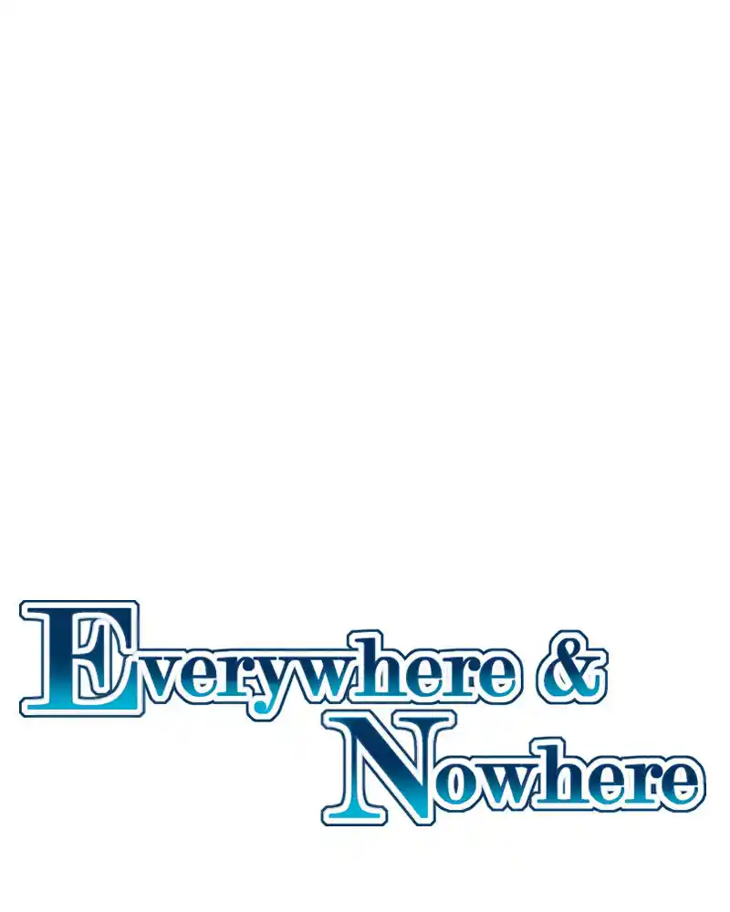 Everywhere & Nowhere capítulo 204, página 2