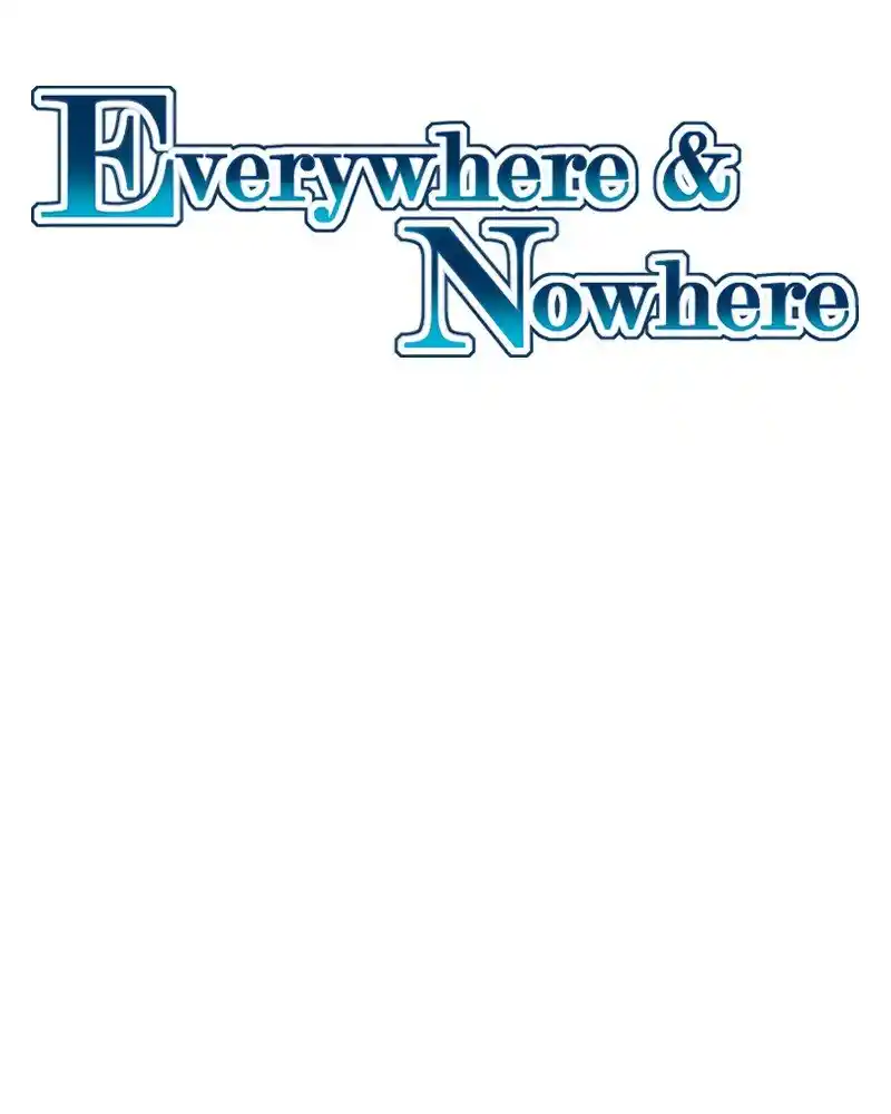 Everywhere & Nowhere capítulo 228, página 2