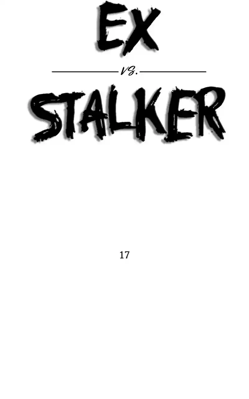 Ex Vs. Stalker capítulo 17, página 6