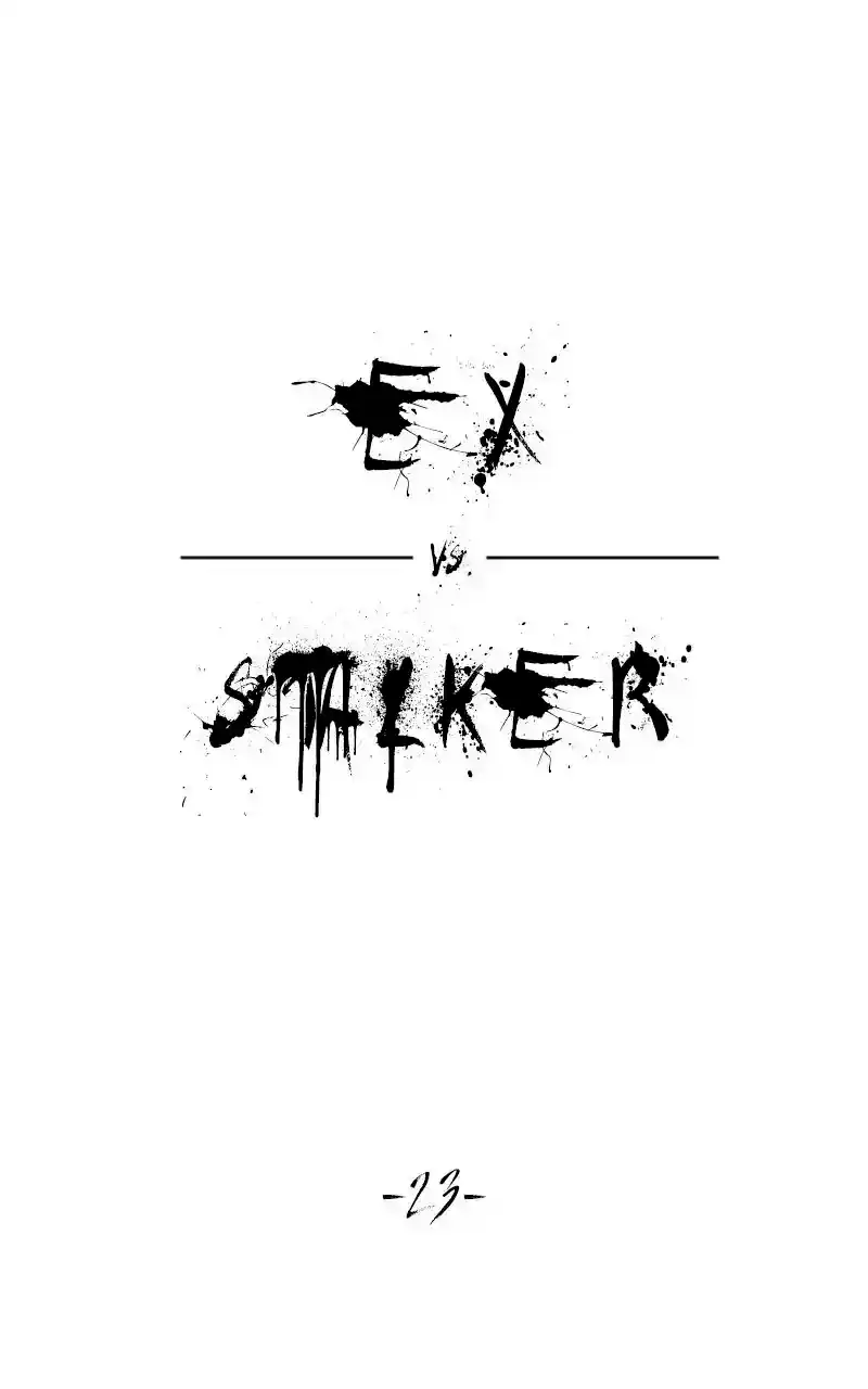 Ex Vs. Stalker capítulo 23, página 6