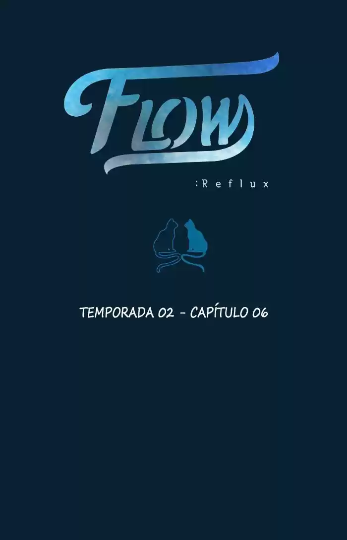 Flow - The Flow Reflux capítulo 6, página 5