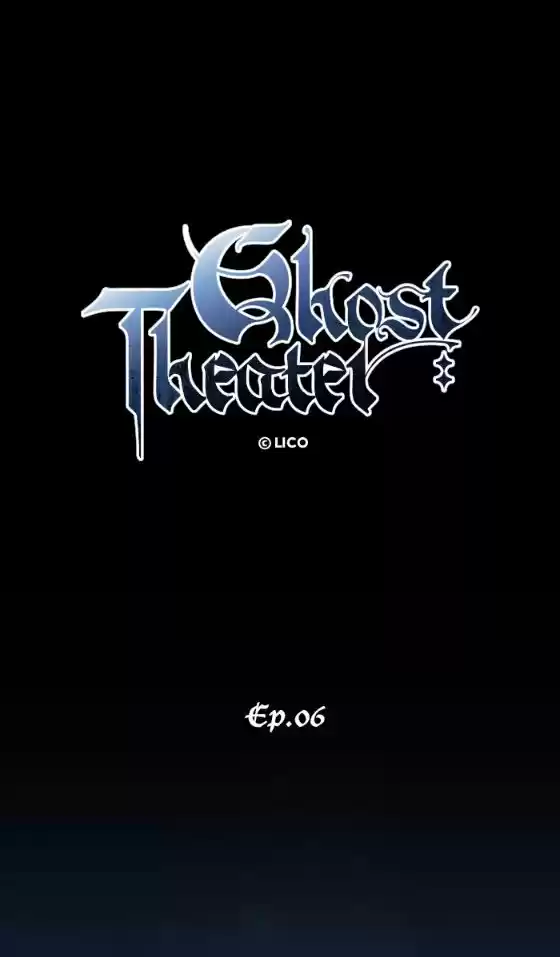 GHOST THEATER capítulo 6, página 5