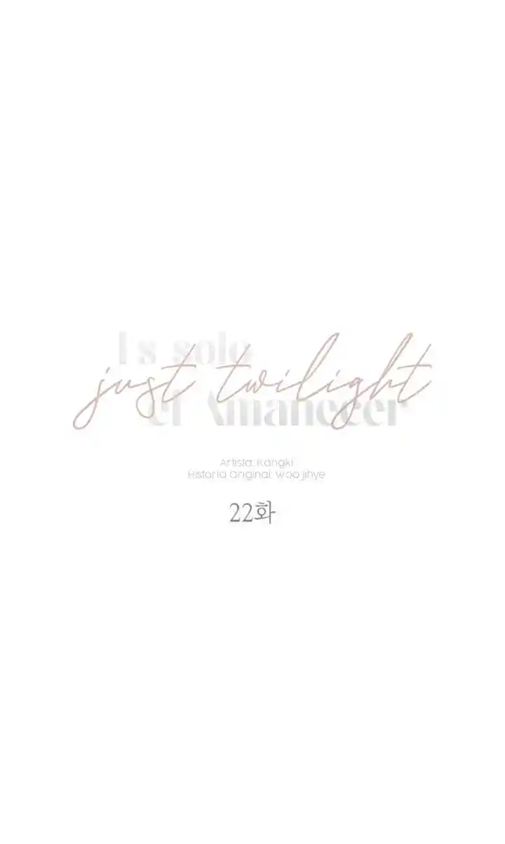 Just Twilight capítulo 22, página 22