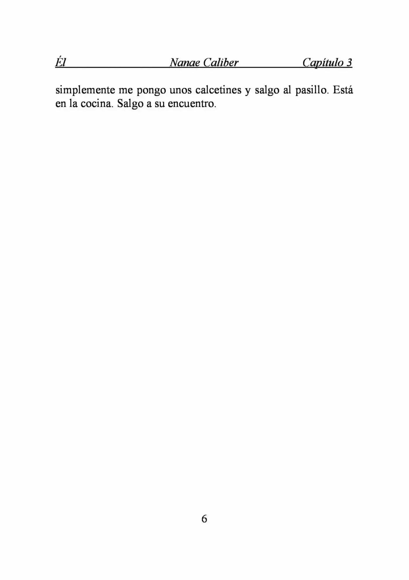 ÉL (Novela) capítulo 3, página 6