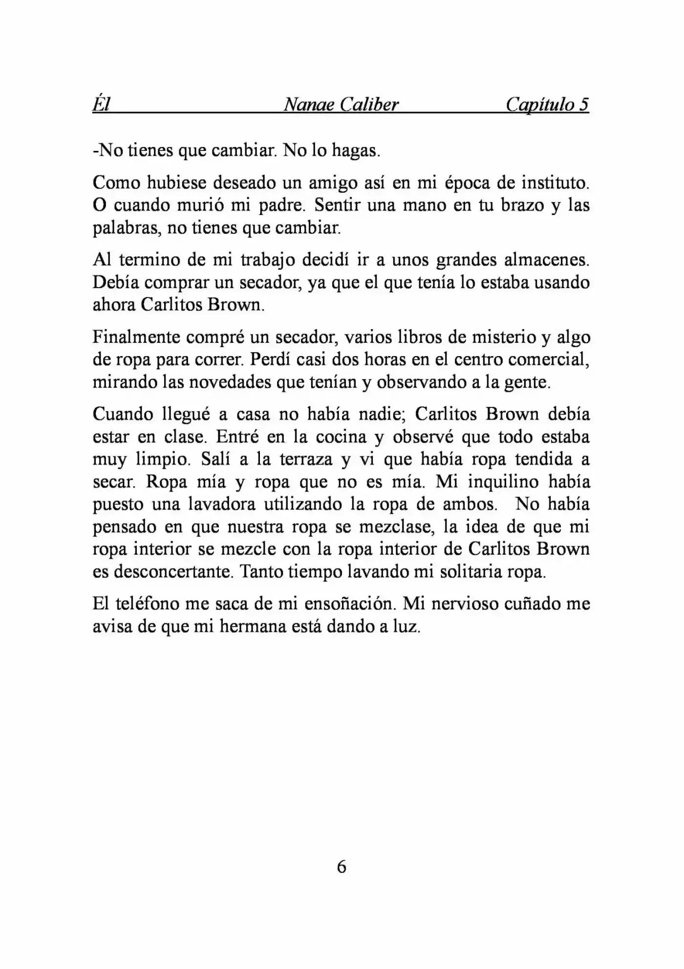 ÉL (Novela) capítulo 5, página 6