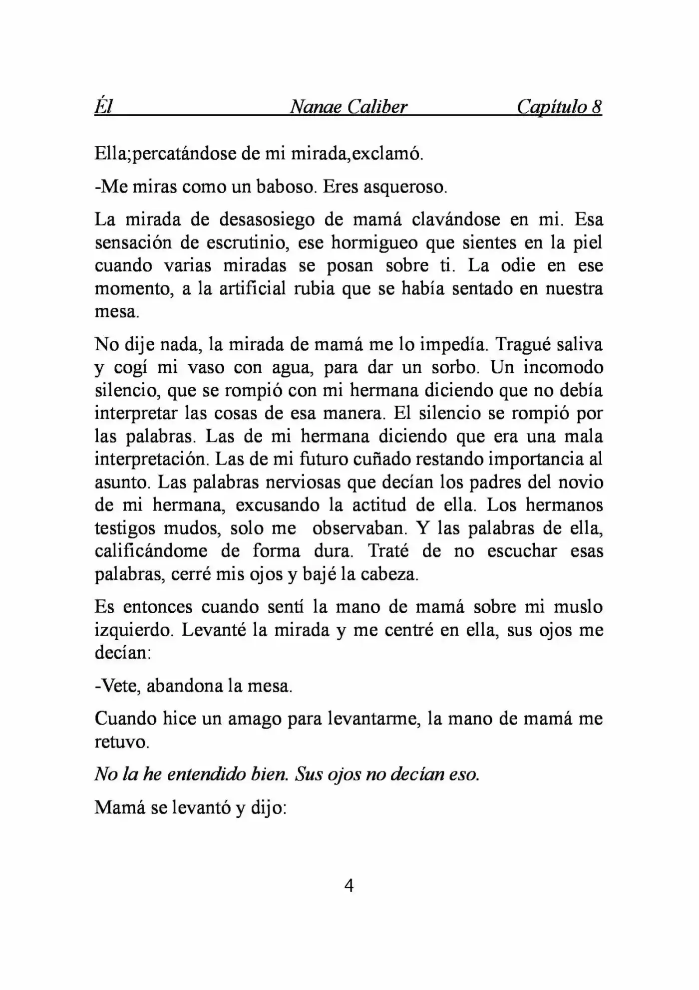 ÉL (Novela) capítulo 8, página 4
