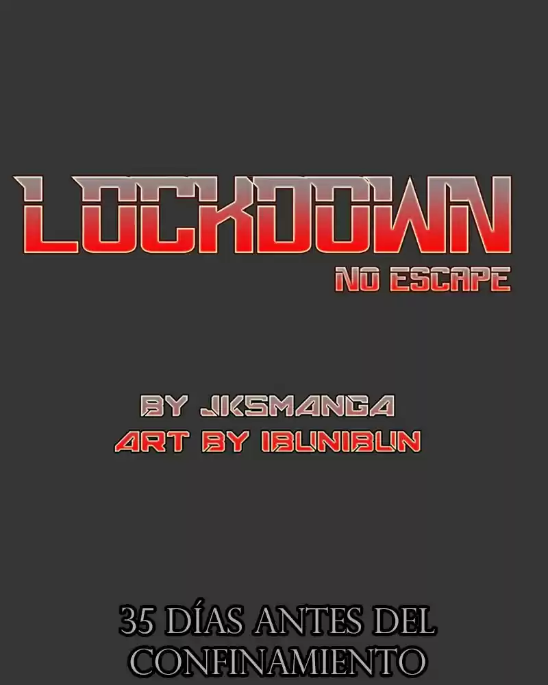 LOCKDOWN NO ESCAPE capítulo 2, página 2