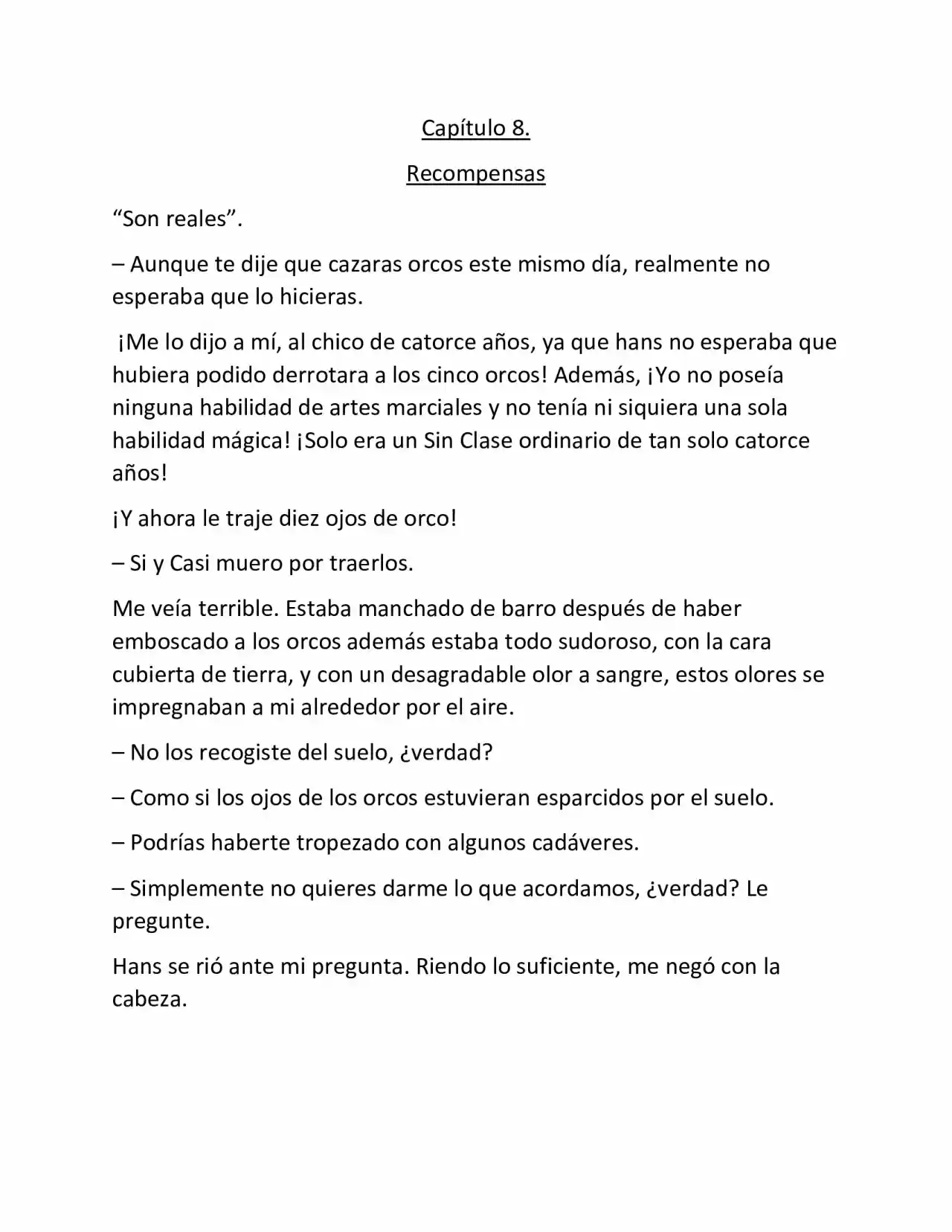 Possessing Nothing (Novela) capítulo 8, página 1