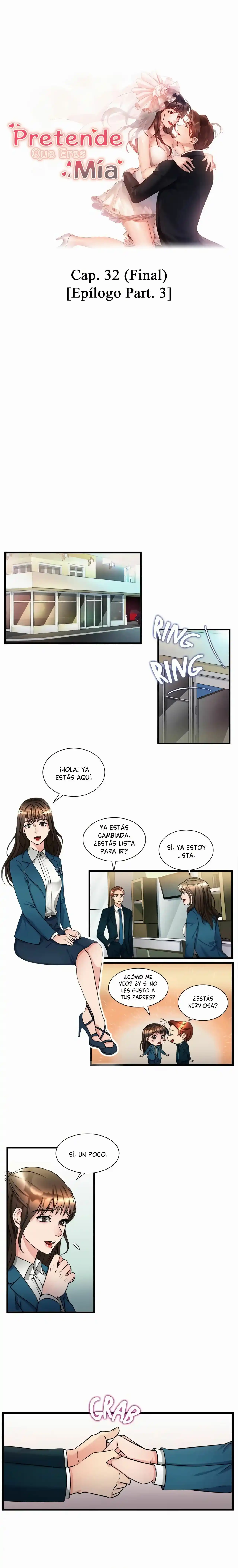 Pretende Que Eres Mía capítulo 32, página 2