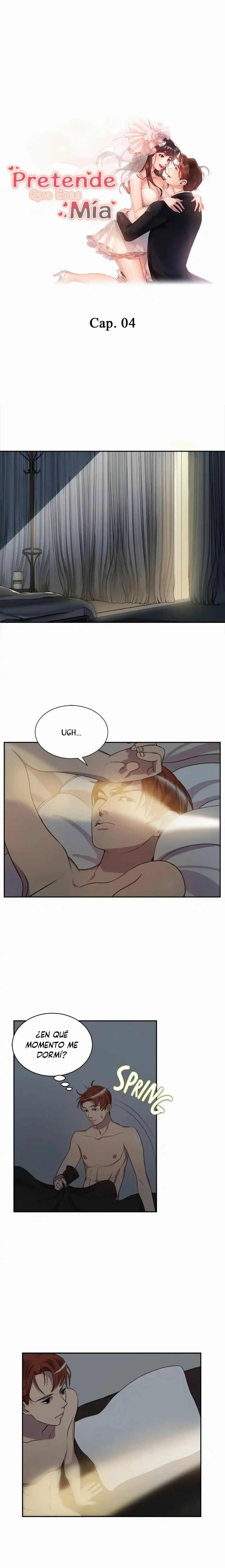Pretende Que Eres Mía capítulo 4, página 5