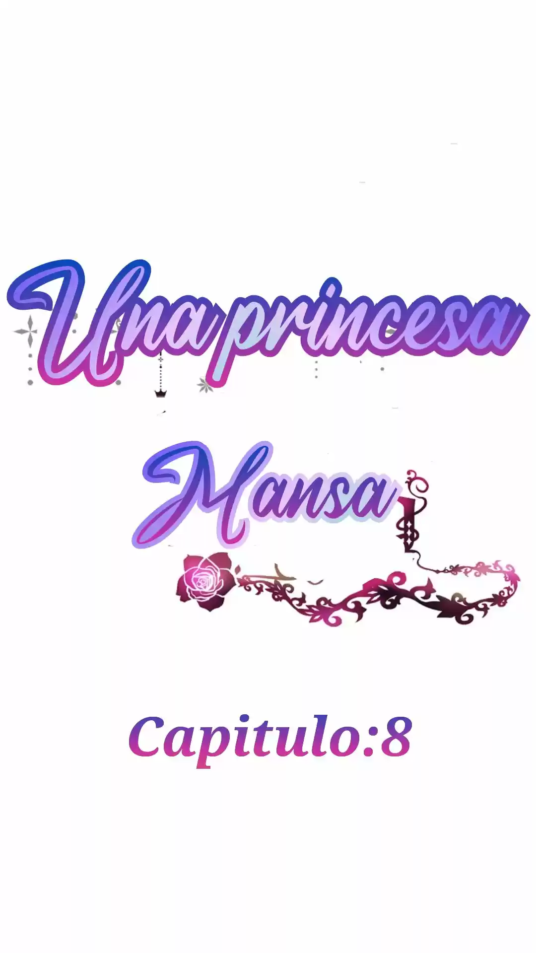 PRINCESA MANSA capítulo 8, página 12