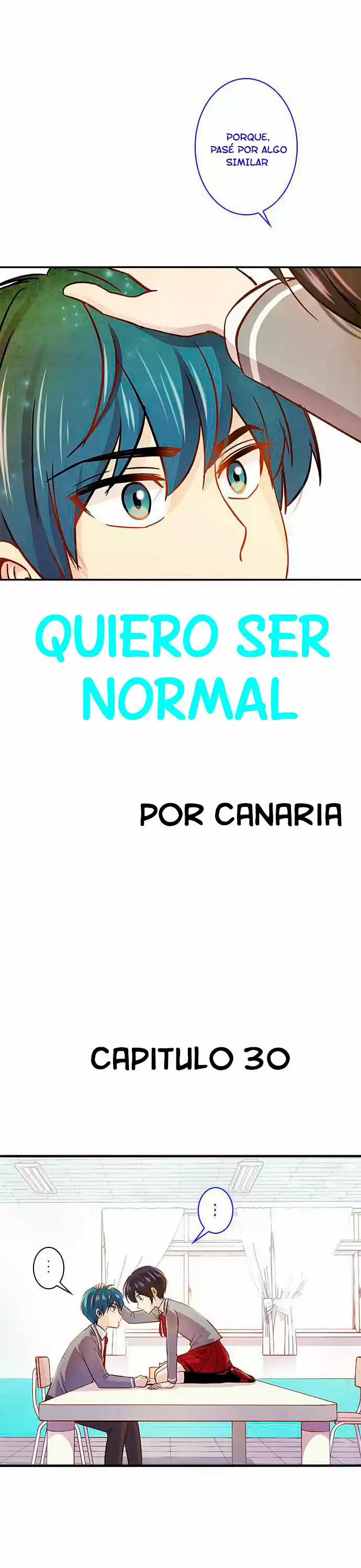 Quiero Ser Normal capítulo 30, página 5