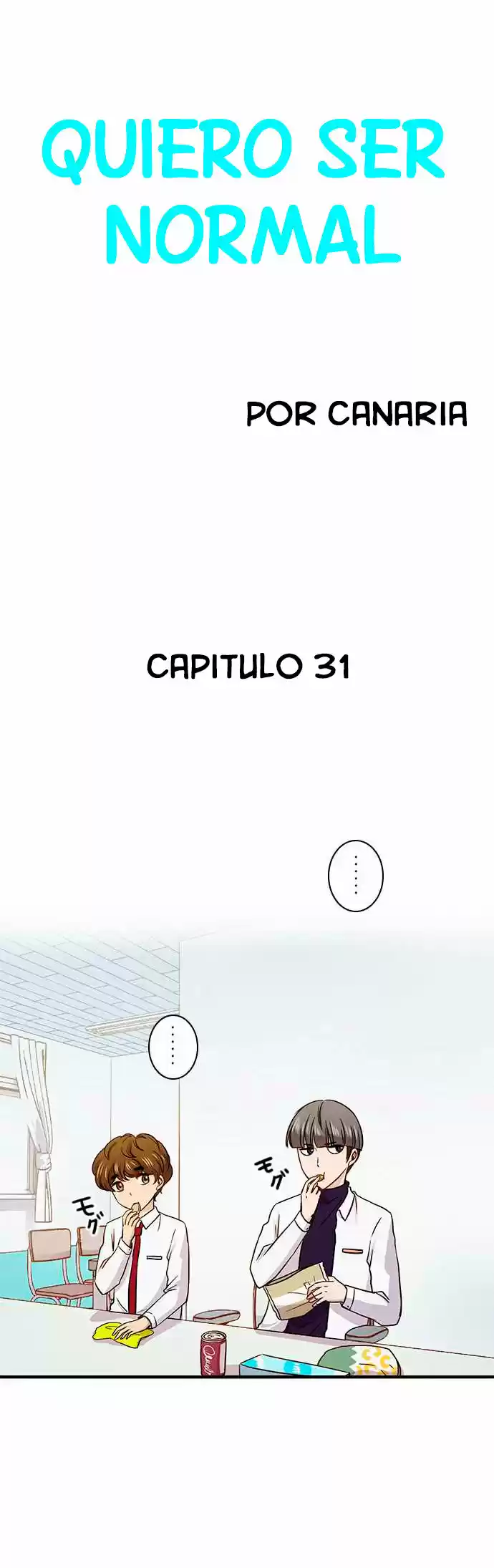 Quiero Ser Normal capítulo 31, página 5