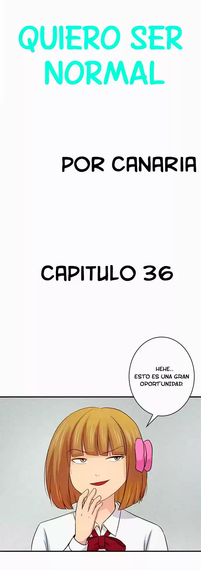Quiero Ser Normal capítulo 36, página 5
