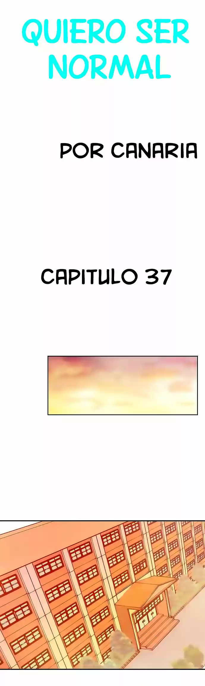 Quiero Ser Normal capítulo 37, página 4