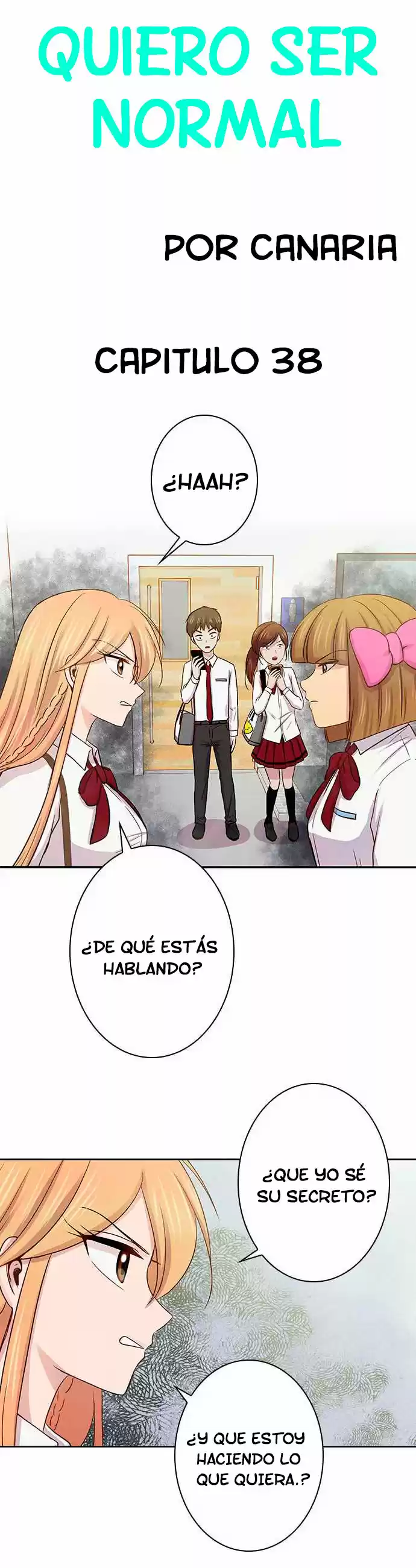 Quiero Ser Normal capítulo 38, página 4
