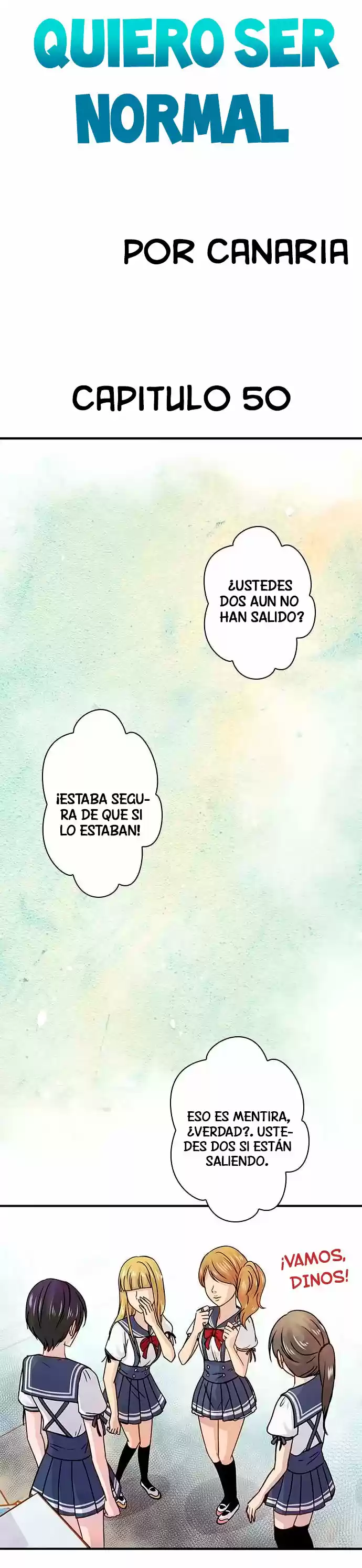 Quiero Ser Normal capítulo 50, página 4