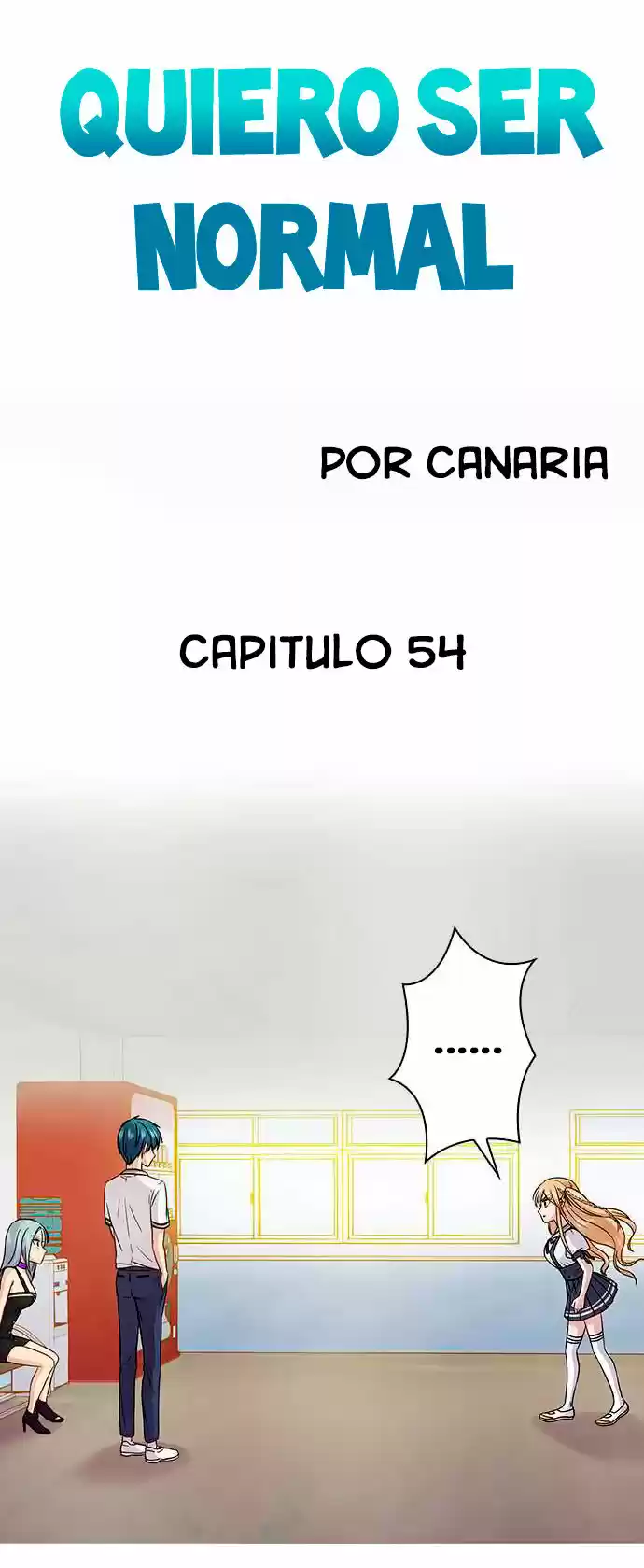 Quiero Ser Normal capítulo 54, página 4