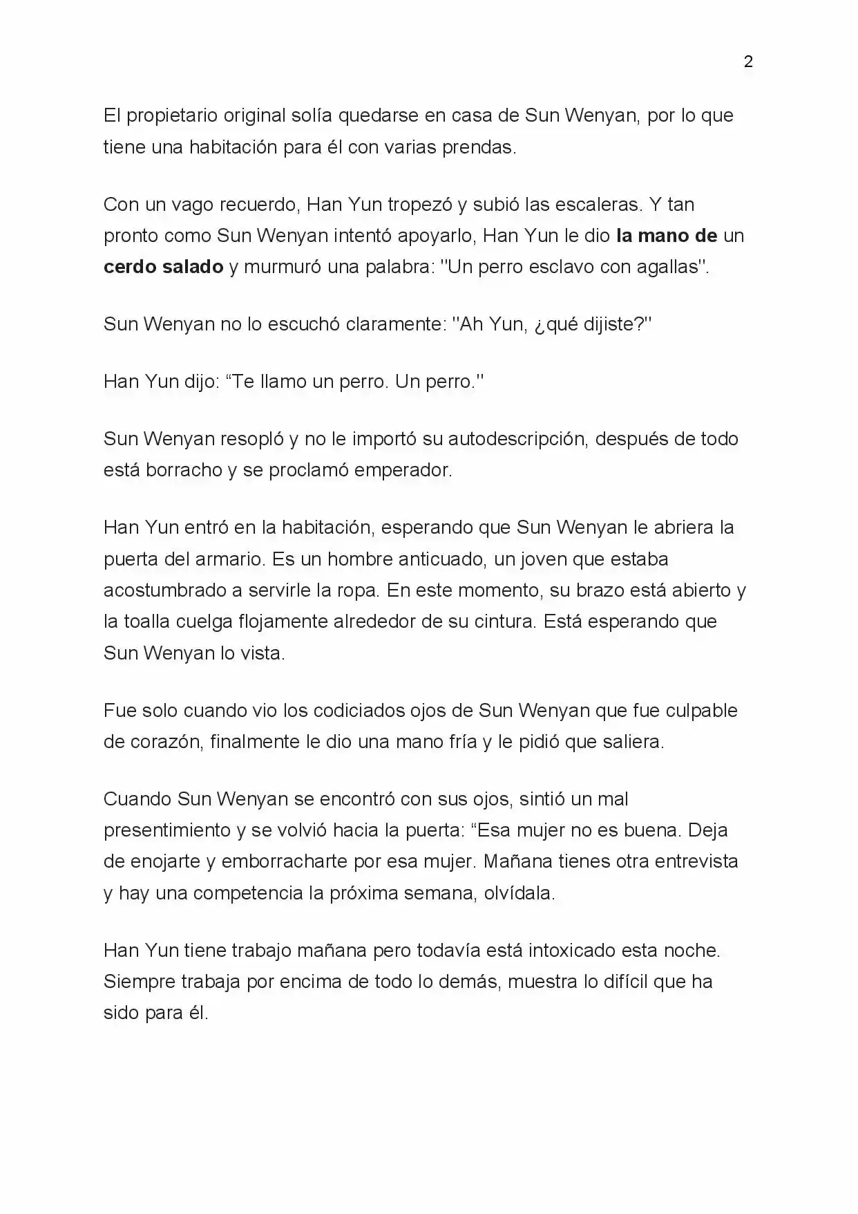 Spoiled (Novela) capítulo 2, página 2