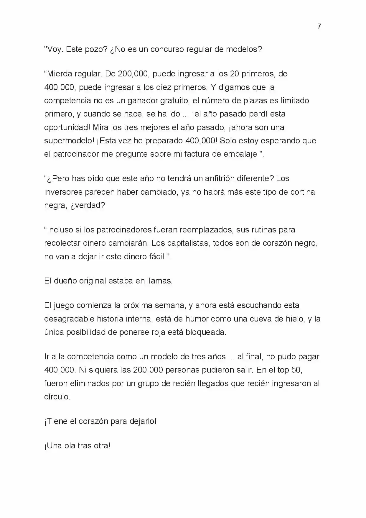 Spoiled (Novela) capítulo 2, página 7