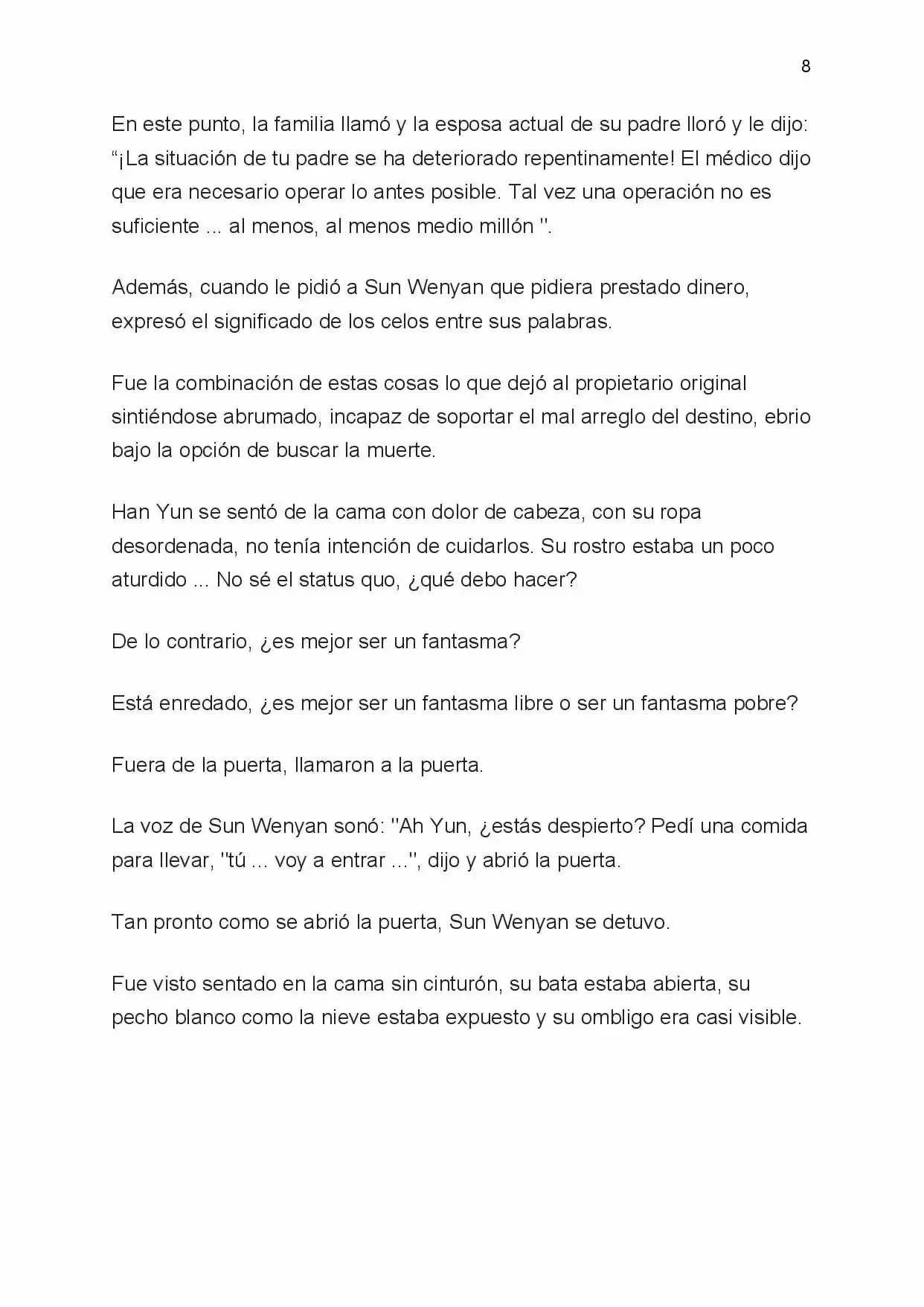 Spoiled (Novela) capítulo 2, página 8