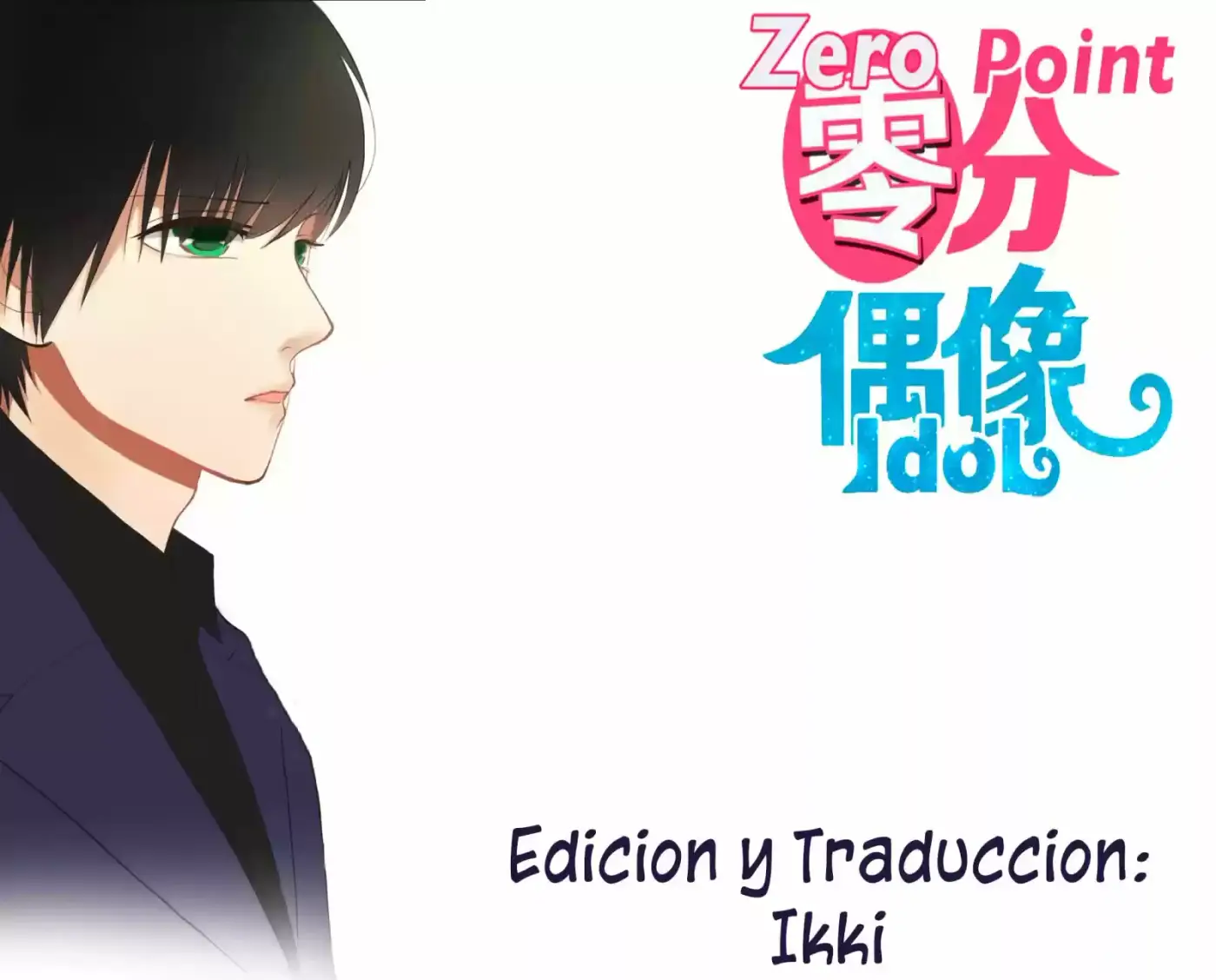 ZERO POINT IDOL capítulo 15, página 1