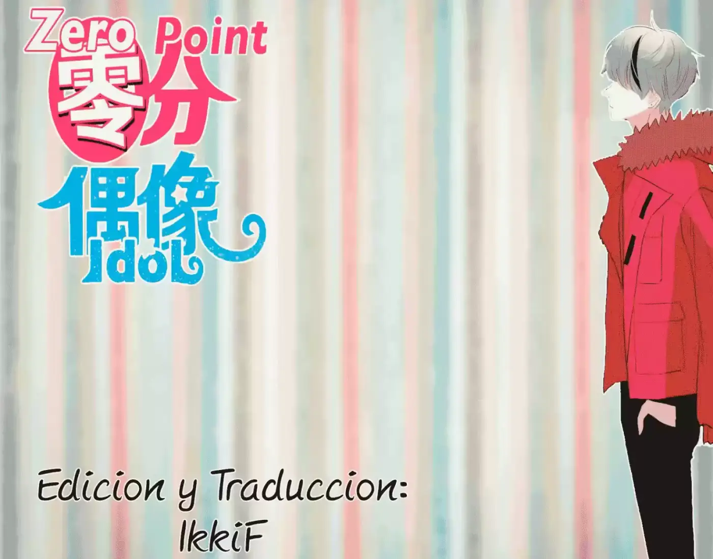 ZERO POINT IDOL capítulo 21, página 1