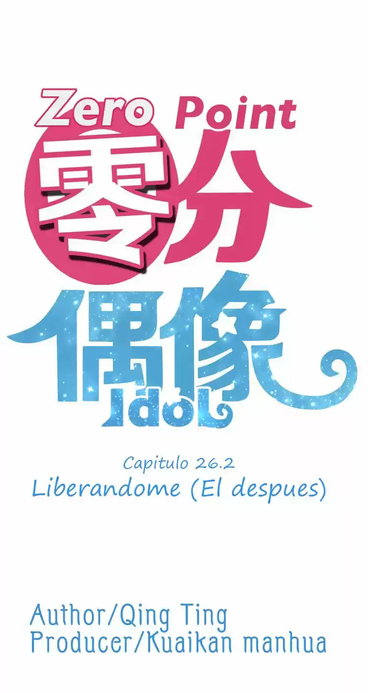 ZERO POINT IDOL capítulo 26.20, página 2