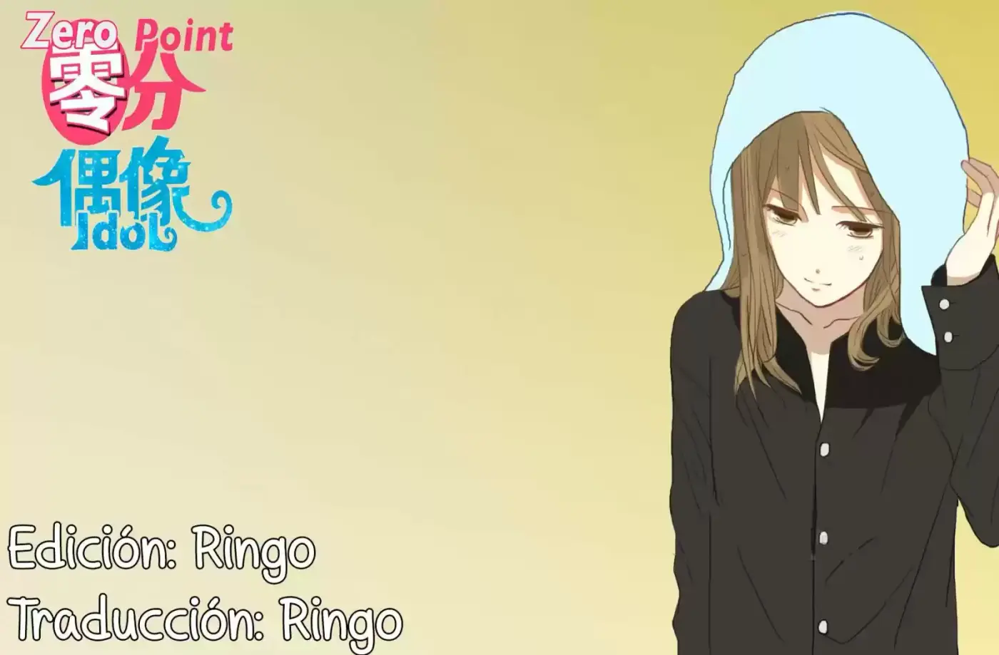 ZERO POINT IDOL capítulo 28, página 1