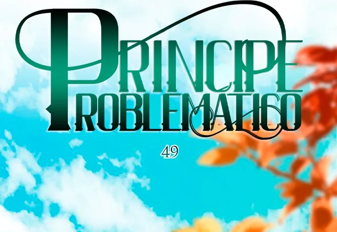 Príncipe problemático capítulo 49, página 46