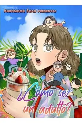 ¿Cómo Ser Adulto?