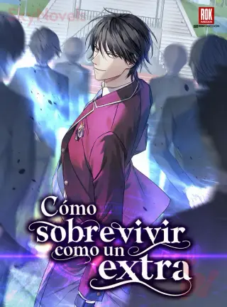 Cómo sobrevivir como un extra (Novela)