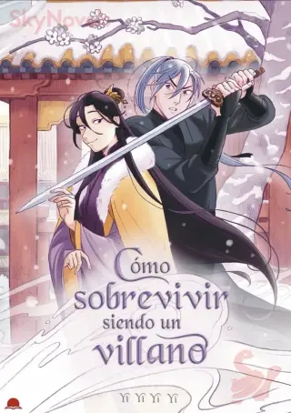 Cómo sobrevivir siendo un villano (Novela)