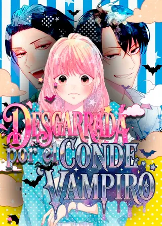 Desgarrada por el conde vampiro