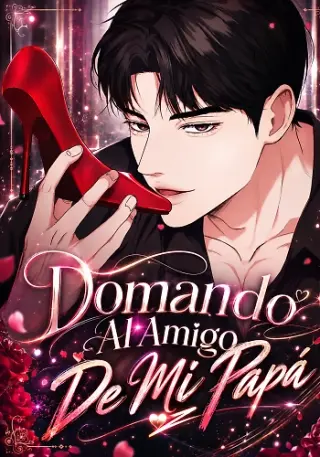 Domando A Los Amigos De Mi Papá