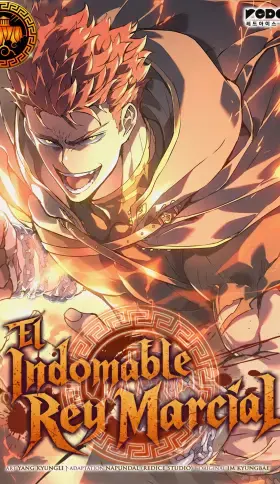 El Indomable Rey Marcial