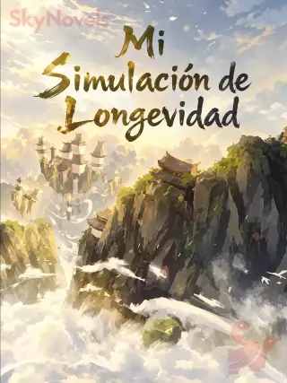 Mi Simulación de Longevidad (Novela)